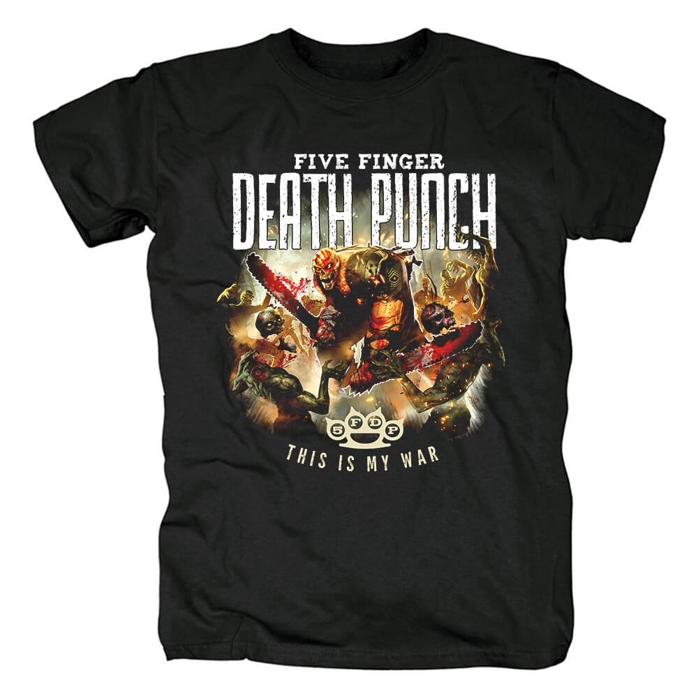 California Hard Rock Band Tees Five Finger Death Punch This Is My War T-Shirt