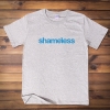 <p>XXXL Tshirt Shameless T-shirt</p>
